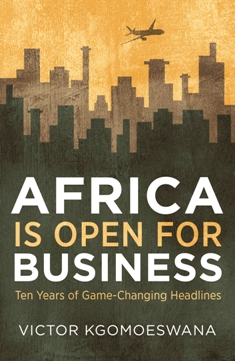 Africa Is  Open For  Business